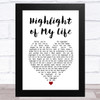 Dolly Parton Highlight of My Life White Heart Song Lyric Art Print