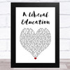New Model Army A Liberal Education White Heart Song Lyric Art Print