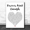 Ronan Keating Forever Aint Enough White Heart Song Lyric Art Print