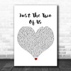 Will Smith Just The Two Of Us White Heart Song Lyric Art Print