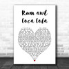 The Andrews Sisters Rum and Coca Cola White Heart Song Lyric Art Print