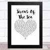 Above & Beyond Sirens Of The Sea White Heart Song Lyric Art Print