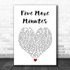 Jonas Brothers Five More Minutes White Heart Song Lyric Art Print