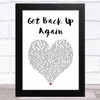 Anna Kendrick Get Back Up Again White Heart Song Lyric Art Print