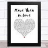 Kate Robbins More Than in Love White Heart Song Lyric Art Print