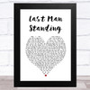 Lucie Silvas Last Man Standing White Heart Song Lyric Art Print