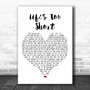 Scouting For Girls Life's Too Short White Heart Song Lyric Art Print