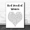 Bruce Springsteen Red Headed Woman White Heart Song Lyric Art Print