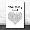 Olly Murs Mark On My Heart White Heart Song Lyric Art Print