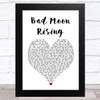 Creedence Clearwater Revival Bad Moon Rising White Heart Song Lyric Art Print