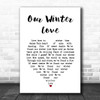 The Lettermen Our Winter Love White Heart Song Lyric Art Print