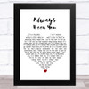 Shawn Mendes Always Been You White Heart Song Lyric Art Print