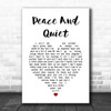 The Rifles Peace And Quiet White Heart Song Lyric Art Print