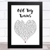 Glen Campbell Old Toy Trains White Heart Song Lyric Art Print