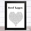 Red Hot Chili Peppers Road Trippin' White Heart Song Lyric Art Print