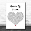 Sarah Jeffery Queen Of Mean White Heart Song Lyric Art Print