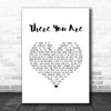 Willie Nelson There You Are White Heart Song Lyric Art Print