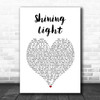 Annie Lennox Shining Light White Heart Song Lyric Art Print