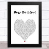 LeAnn Rimes How Do I Live White Heart Song Lyric Art Print