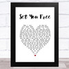 Frightened Rabbit Set You Free White Heart Song Lyric Art Print