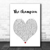 Carrie Underwood The Champion White Heart Song Lyric Art Print