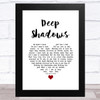 Little Ann Deep Shadows White Heart Song Lyric Art Print