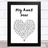 Barnbrack My Aunt Jane White Heart Song Lyric Art Print