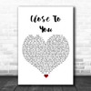 JLS Close To You White Heart Song Lyric Art Print