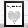 Turnpike Troubadours Pay No Rent White Heart Song Lyric Art Print