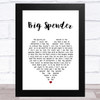 Shirley Bassey Big Spender White Heart Song Lyric Art Print