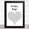 OneRepublic Better Days White Heart Song Lyric Art Print