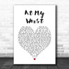 Pink Sweats At My Worst White Heart Song Lyric Art Print