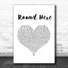Counting Crows Round Here White Heart Song Lyric Art Print