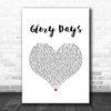 The Vamps Glory Days White Heart Song Lyric Art Print