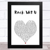 Ashanti Rock Wit U White Heart Song Lyric Art Print