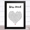 Conway Twitty Slow Hand White Heart Song Lyric Art Print