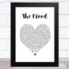 Take That The Flood White Heart Song Lyric Art Print