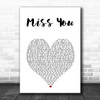 The Rolling Stones Miss You White Heart Song Lyric Art Print