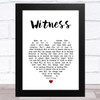 Sarah McLachlan Witness White Heart Song Lyric Art Print