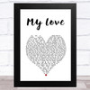 Petula Clark My Love White Heart Song Lyric Art Print