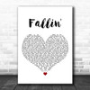 Why Don't We Fallin' White Heart Song Lyric Art Print