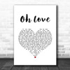 Ane Brun Oh Love White Heart Song Lyric Art Print