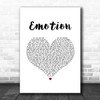 Bee Gees Emotion White Heart Song Lyric Art Print