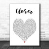 The Chainsmokers Closer White Heart Song Lyric Art Print