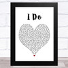 Morgan Evans I Do White Heart Song Lyric Art Print