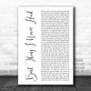 Beyoncé Best Thing I Never Had White Script Song Lyric Art Print