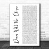 Aaliyah Down With the Clique White Script Song Lyric Art Print Aaliyah Down With the Clique White Script Song Lyric Art Print