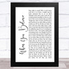 Whitney Houston & Mariah Carey When You Believe White Script Song Lyric Art Print