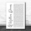 The Greatest Showman A Million Dreams White Script Song Lyric Art Print