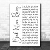 Creedence Clearwater Revival Bad Moon Rising White Script Song Lyric Art Print